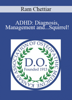 Ram Chettiar - ADHD: Diagnosis