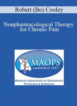 Robert (Bo) Cooley - Nonpharmacological Therapy for Chronic Pain