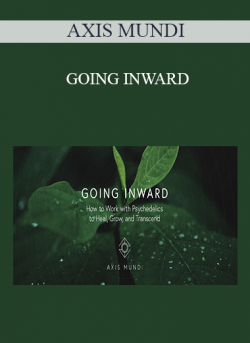 AXIS MUNDI - GOING INWARD
