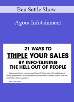 Agora Infotainment - Ben Settle Show