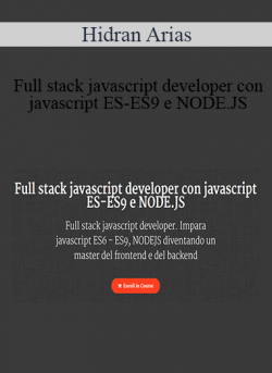 Hidran Arias - Full stack javascript developer con javascript ES-ES9 e NODE.JS