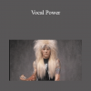 Jim Gillette - Vocal Power