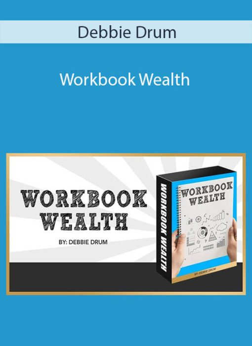 Debbie Drum – Workbook Wealth