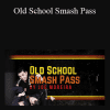 Old School Smash Pass by Joe Moreira