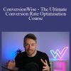 Oliver Kenyon - ConversionWise - The Ultimate Conversion Rate Optimisation Course