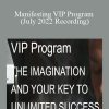 Joseph Alai - Manifesting VIP Program (July 2022 Recording)1